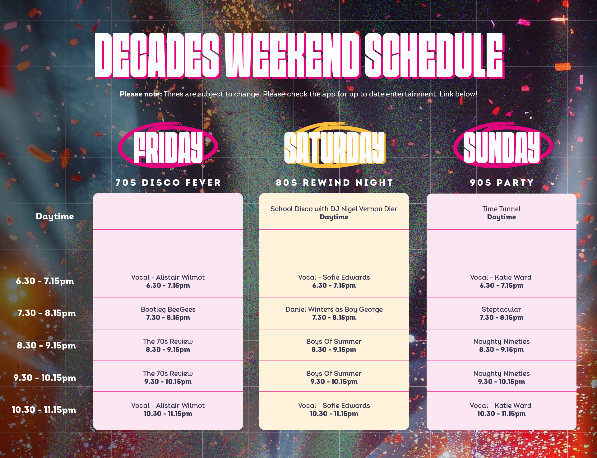 Decades Weekend Schedule