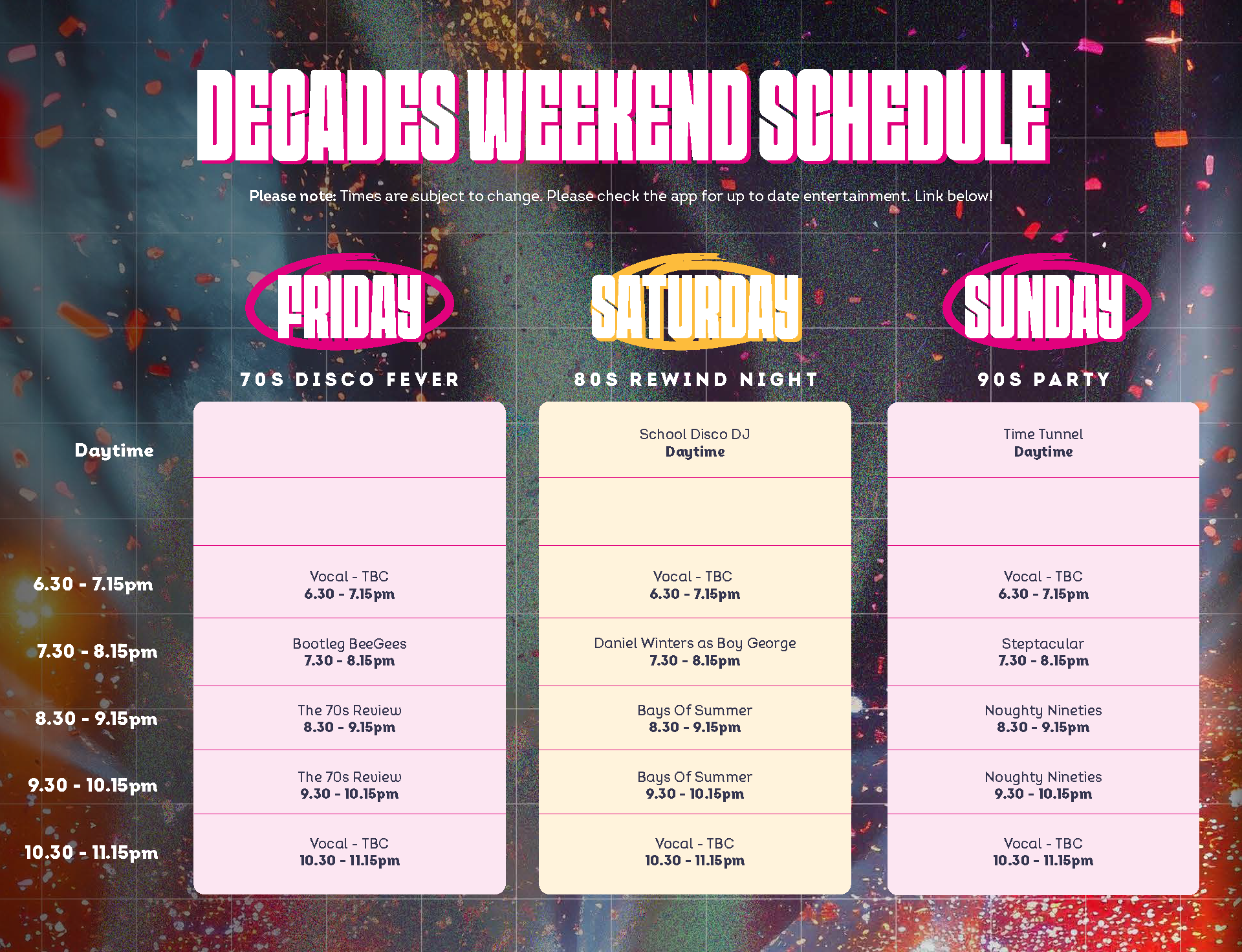 Decades Weekend Schedule