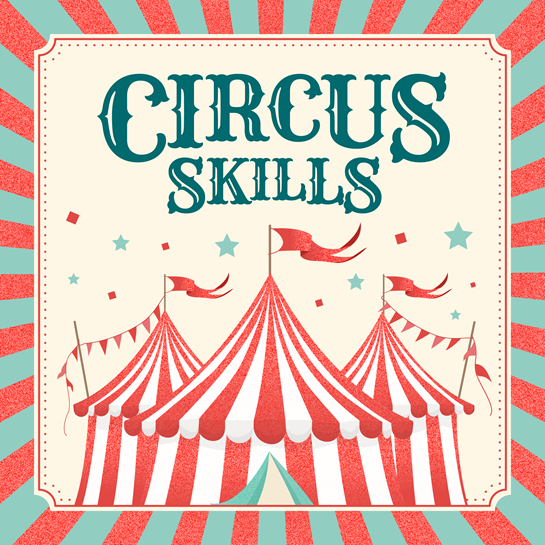 HRU120 Circus Skills OUTPUT 01