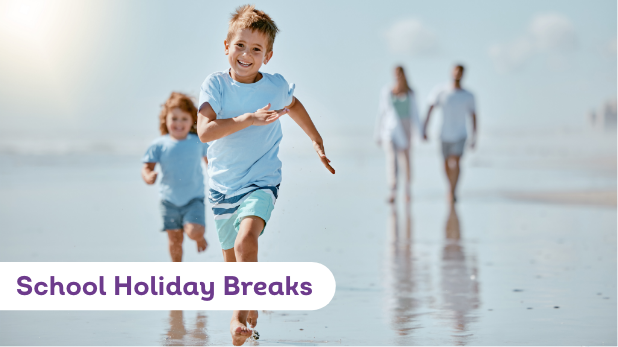 School Holiday Breaks